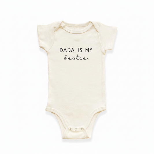 Dada is my Bestie Short Sleeve Bodysuit - Tenth & Pine