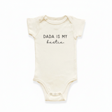 Dada is my Bestie Short Sleeve Bodysuit - Tenth & Pine