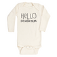 Hello I'm New Here Long Sleeve Bodysuit - Tenth & Pine