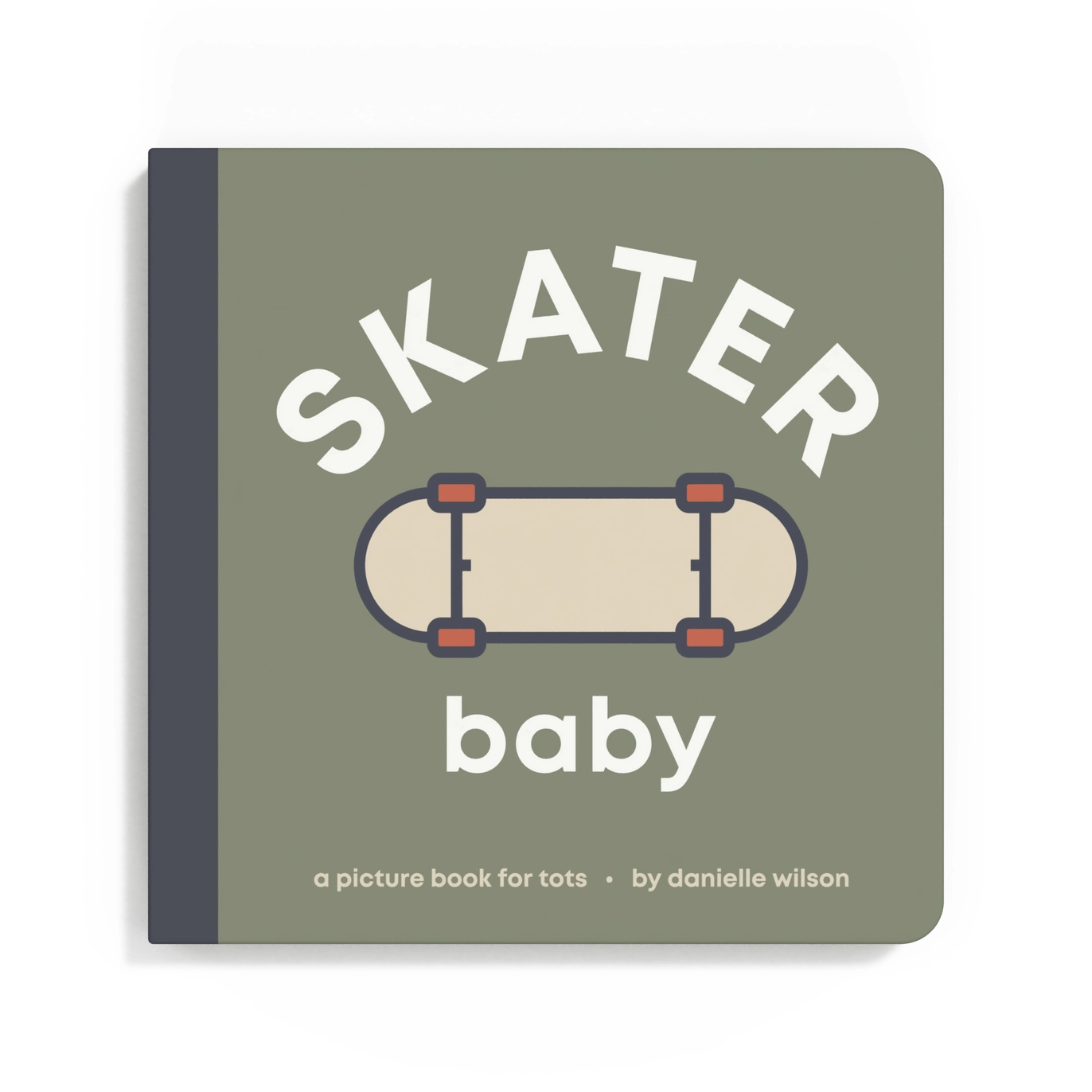 Skater Baby Board Book - Danielle Wilson