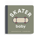 Skater Baby Board Book - Danielle Wilson