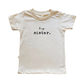 Big Sister Tee - Tenth & Pine