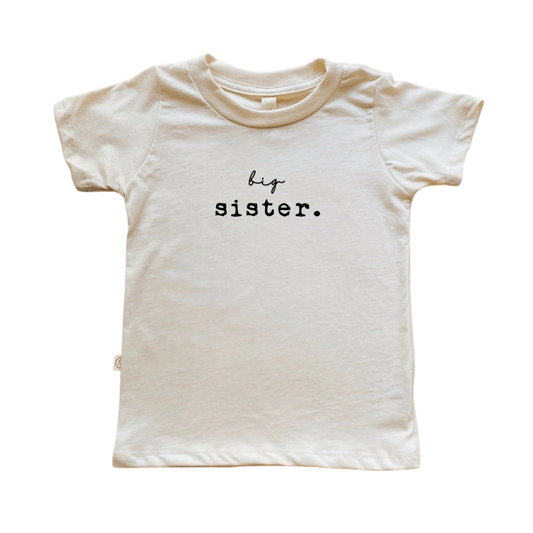 Big Sister Tee - Tenth & Pine
