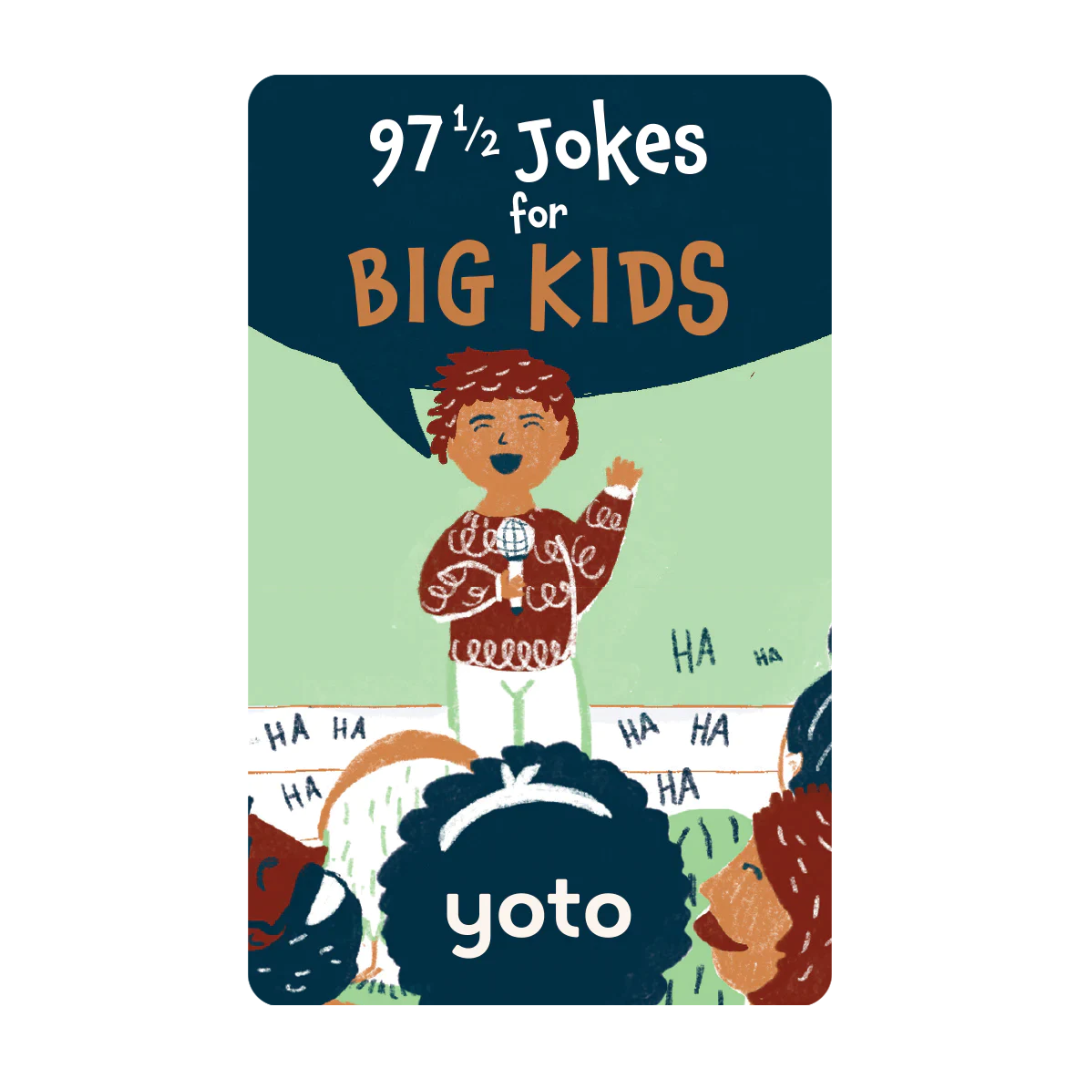97 1/2 Jokes For Big Kids - Yoto