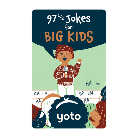 97 1/2 Jokes For Big Kids - Yoto