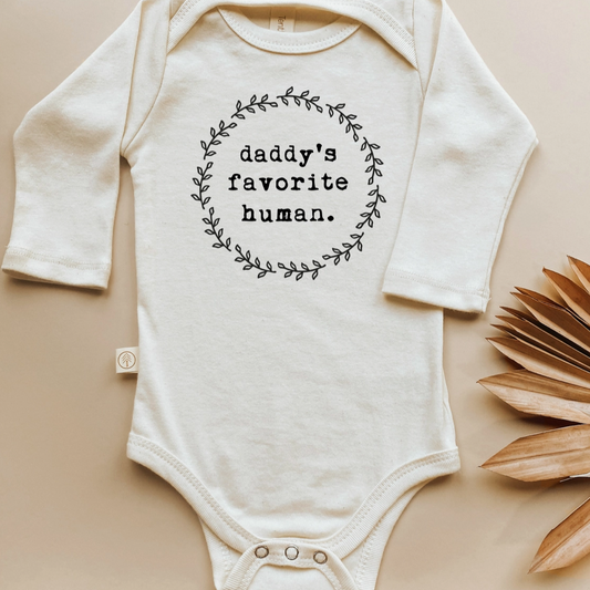 Daddy's Favorite Human Long Sleeve Bodysuit - Tenth & Pine