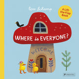 Where Is Everyone? Board Book - Tom Schamp