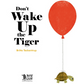 Don't Wake Up The Tiger - Britta Teckentrup
