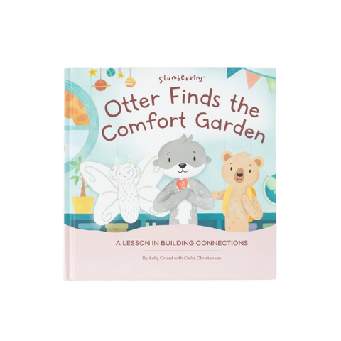 Otter Finds the Comfort Garden Book - Slumberkins