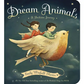 Dream Animals Board Book - Emily Winfield Martin