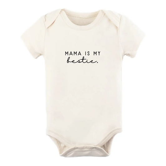 Mama is my Bestie Bodysuit - Tenth & Pine