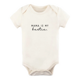 Mama is my Bestie Bodysuit - Tenth & Pine
